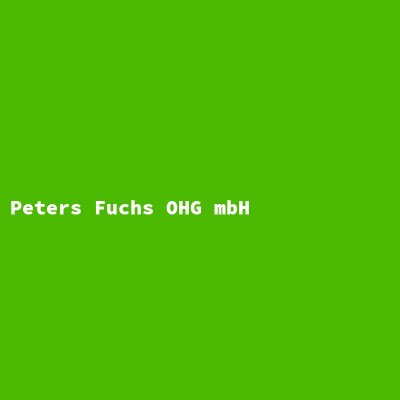 Hersteller: Peters Fuchs OHG mbH