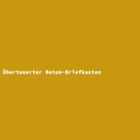 Überteuerter Beton-Briefkasten