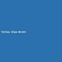 Tolles Glas-Brett