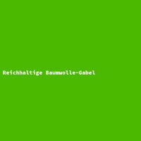 Reichhaltige Baumwolle-Gabel