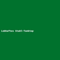 Lebhaftes Stahl-Tanktop