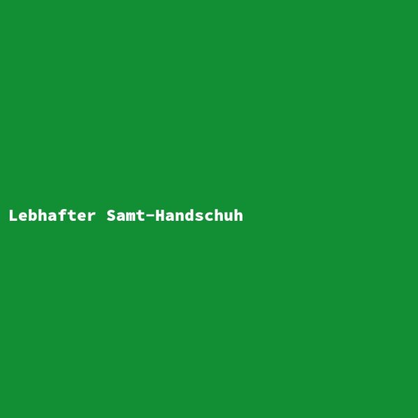 Lebhafter Samt-Handschuh