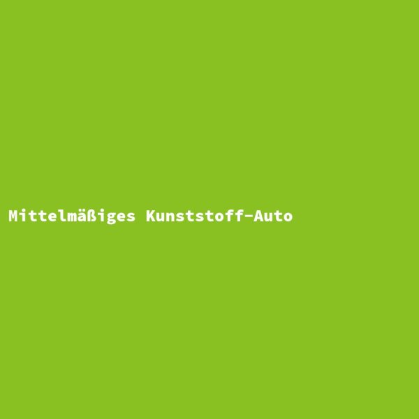 Mittelmäßiges Kunststoff-Auto