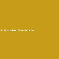 Praktisches Glas-Telefon