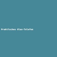 Praktisches Glas-Telefon