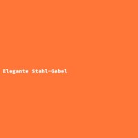 Elegante Stahl-Gabel